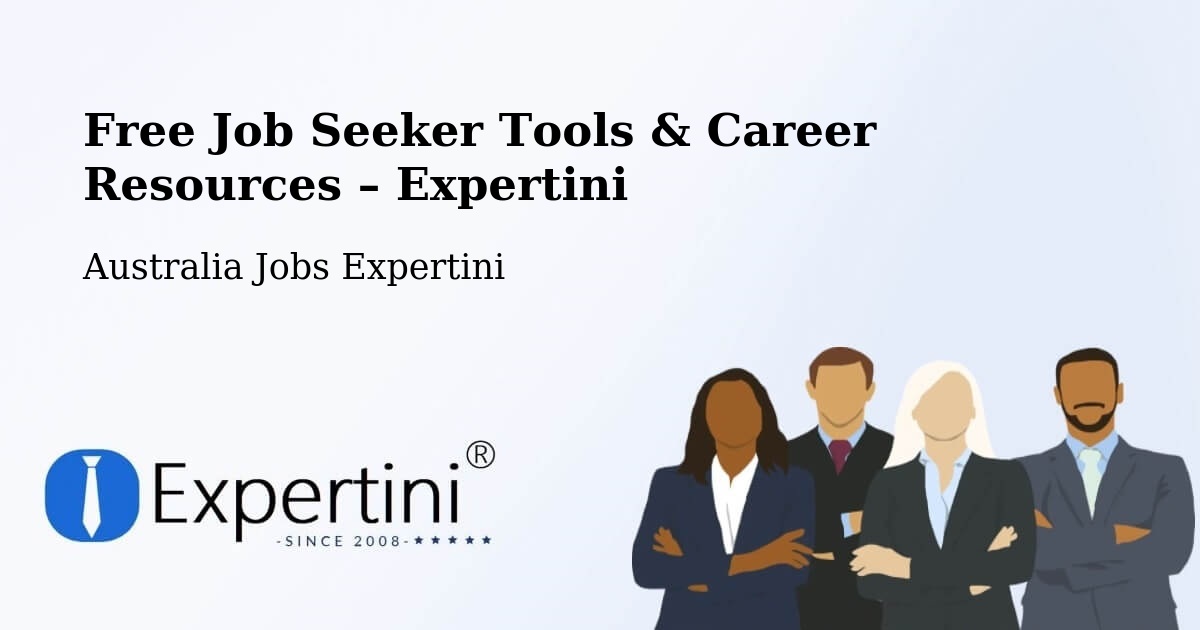 Free Job Seeker Tools & Career Resources – Flinders Park - Flinders Park, Australia Jobs Expertini